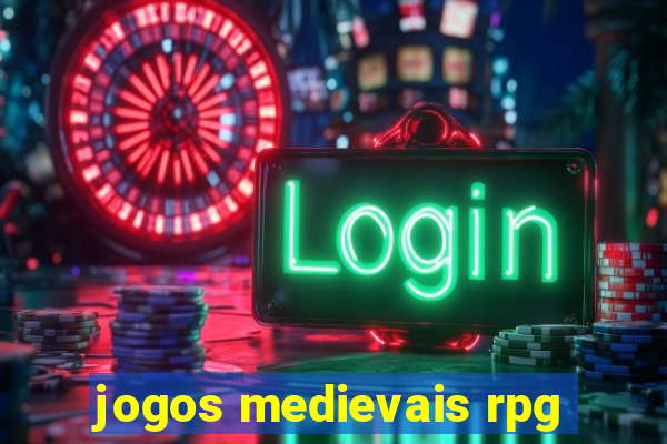 jogos medievais rpg